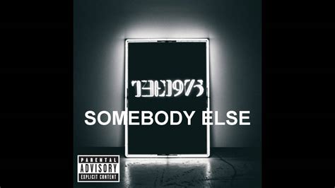 So i heard you found somebody else / and at first, i thought it somebody else explores the complicated feelings stirred by a past lover taking up with someone new. Somebody Else - The 1975 - Music Box Remix - YouTube