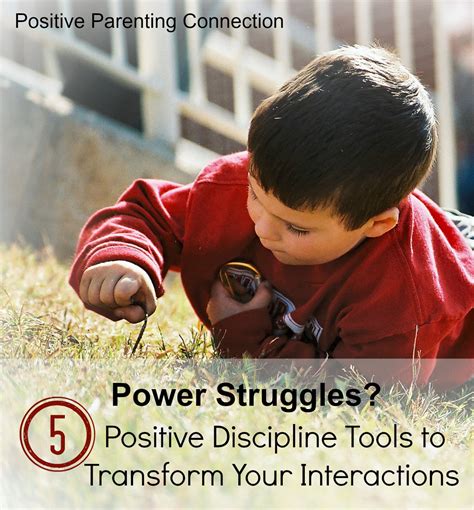 Power Struggles 5 Positive Disciplinetools To Transform