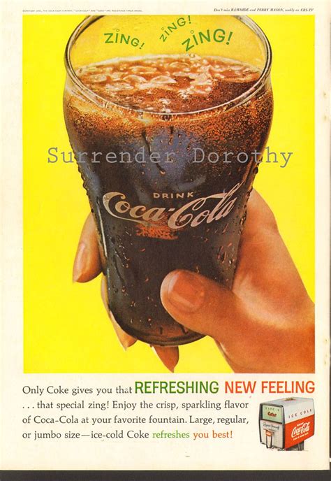 1962 Zing Classic Coca Cola Ad Surrendrdorothy Flickr