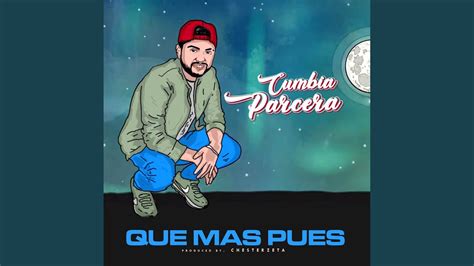 Pa' mi, cuaderno, que más pues (mashup acústico en vivo). Que más pues - YouTube