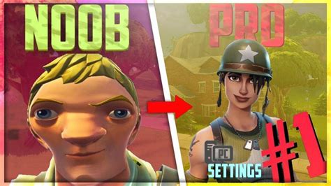 Fortnite Noob To Pro 1 Settings For Best Performance Youtube