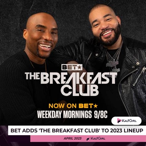 Bet Adds ‘the Breakfast Club To 2023 Lineup Kali Girl Blog