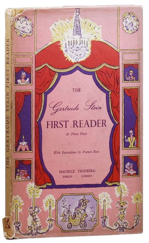 The Gertrude Stein First Reader And Three Plays Gertrude Stein Francis