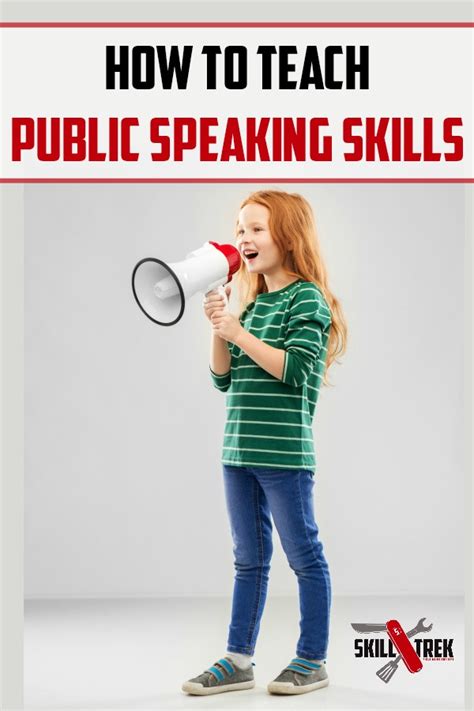 Fun Ways To Teach Your Child Public Speaking Skills Skill Trek