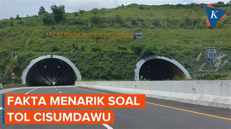 Punya Terowongan Kembar Pertama Di Indonesia Ini Sederet Fakta Tol