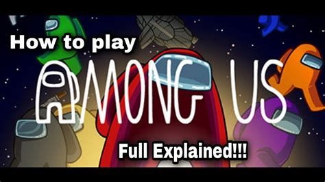 How To Play Among Us Mobile Full Explained With Gameplay Youtube