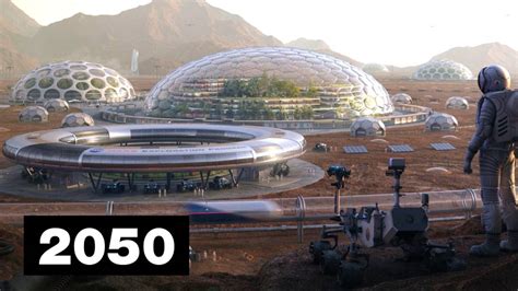Mars In 2050 10 Future Technologies In The First Mars City