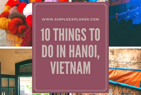 THINGS TO DO IN HANOI Simple Explorer