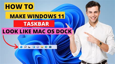 How To Make Windows 11 Taskbar Look Like Macos Dock 2022 Windows 11