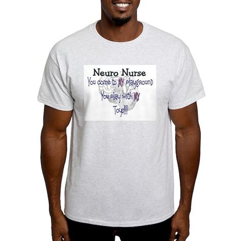 Neuro Nurse Light T Shirt Light T Shirt By Nurse Jody Cafepress