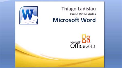 Curso Microsoft Word Introdução Thiago Ladislau Youtube