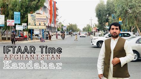 Iftaar Time In Afghanistan Kandahar Province Aino Mena Vlogs