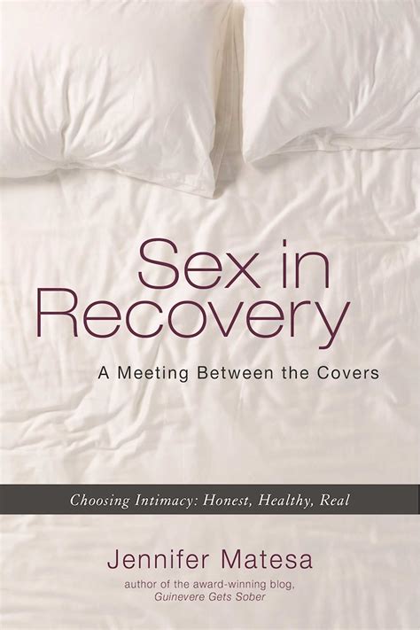 Sex In Recovery Book By Jennifer Matesa Official Publisher Page