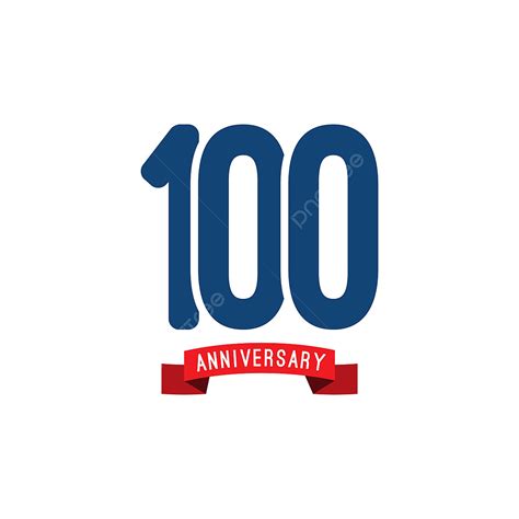 100 Years Clipart Png Images 100 Year Anniversary Vector Template