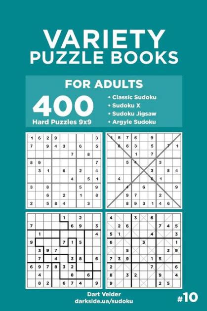 Variety Puzzle Books For Adults 400 Hard Puzzles 9x9 Sudoku Sudoku