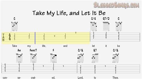 Learn Hymns On Guitar Take My Life And Let It Be Tablature And Chords Youtube