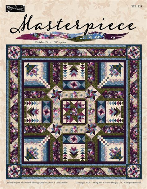 Masterpiece Quilt Pattern By Wing And A Prayer Etsy