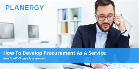 How To Develop Procurement As A Service Planergy Software