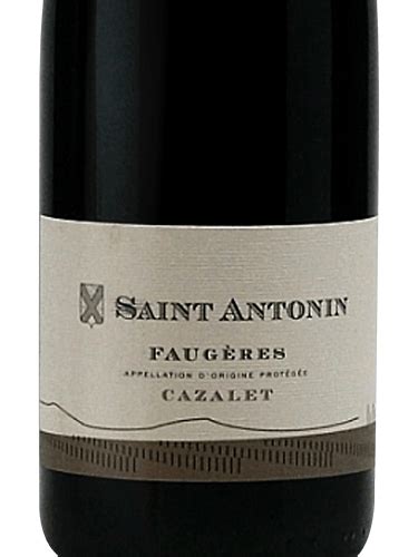 2016 Saint Antonin Cazalet Faugères Vivino