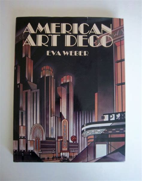 Hardcover American Art Deco Book Eva Weber Art Deco Modern Books Deco