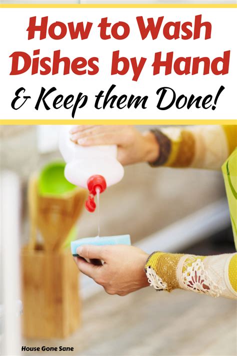 Tips For Hand Washing Dishes Keeping Them Done House Gone Sane