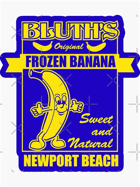 Bluths Original Frozen Banana Sticker For Sale By Mcpod Redbubble