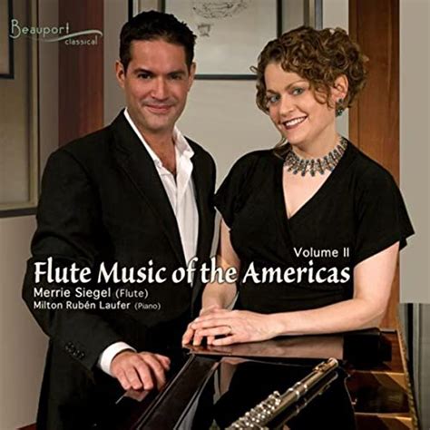 Flute Music Of The Americas Vol 2 Arthur Gottschalk Composer