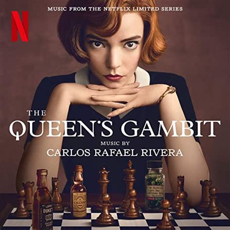 The Queens Gambit Music From The Netflix Limited Series De Carlos Rafael Rivera En Amazon