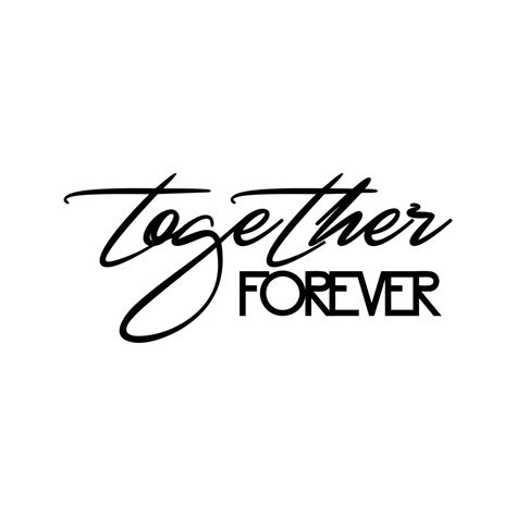 Together forever Phrase Graphics SVG Dxf EPS | vectordesign