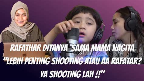Jawaban Lucu Rafathar Saat Ditanya Tidak Suka Shooting Oleh Mama Nagita Part 2 Youtube