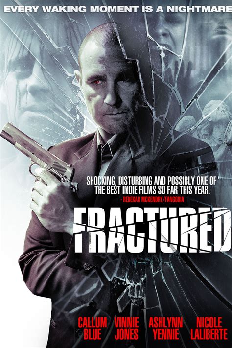 Berlin film festival movie reviews tv reviews roundtables podcasts thr presents. Horror Thriller 'Fractured' Gets Release Date (Exclusive ...