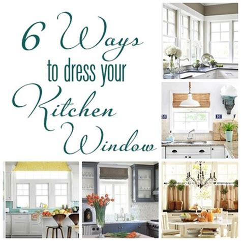 6 Ways To Dress A Kitchen Window Centsational Girl