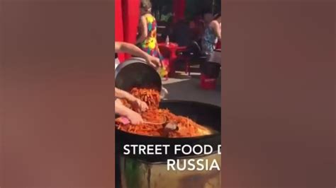 Street Food Russia Youtube