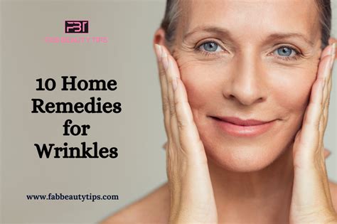 10 Home Remedies For Wrinkles Fab Beauty Tips