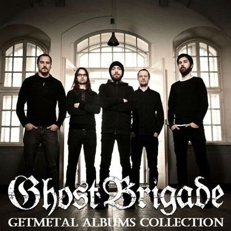 Ghost Brigade Discography 2007 2017 Getmetal Club New Metal And