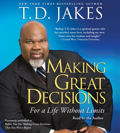 Making Great Decisions Audiobook By Td Jakes Official Publisher Page Simon And Schuster