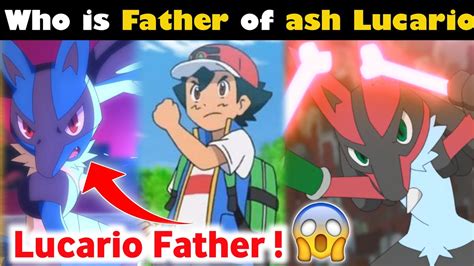 Who Is Ash Lucario Father Lucario Biggest Mystery Solved Lucario