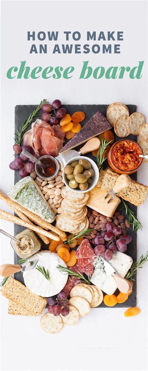 How To Make An Awesome Cheese Board In Minutes Appetizerparty Cheese
