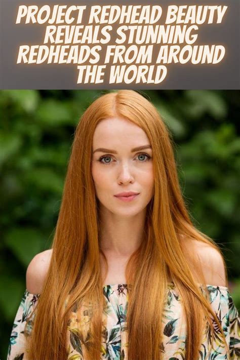 project redhead beauty reveals stunning redheads from around the world