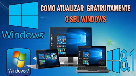 Windows Como Atualizar Gratuitamente O Seu Windows Ap S A Finaliza O Do Prazo Youtube