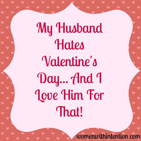 Your husband is your major source of happiness without whom you existence is incomplete. Valentines Quotes For Husband. QuotesGram