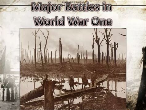 Ppt Major Battles In World War One Powerpoint Presentation Free