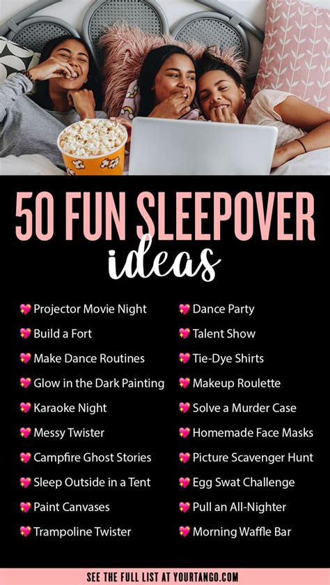 50 Fun Sleepover Ideas Youll Enjoy No Matter Your Age Fun Sleepover Ideas Girls Sleepover