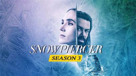 Snowpiercer Season 3 Expected Release Date And Episode Details Daily