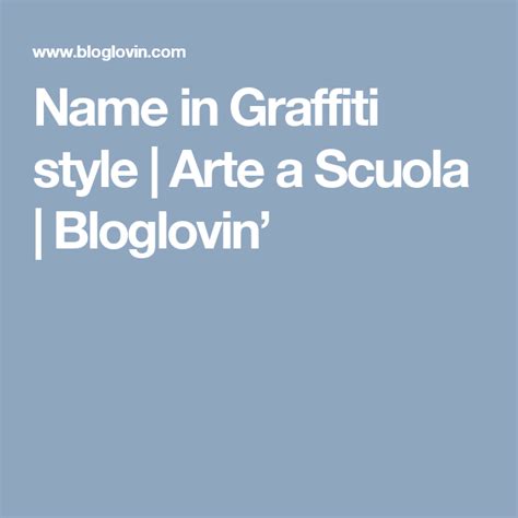Name In Graffiti Style Arte A Scuola Graffiti Styles Graffiti Style