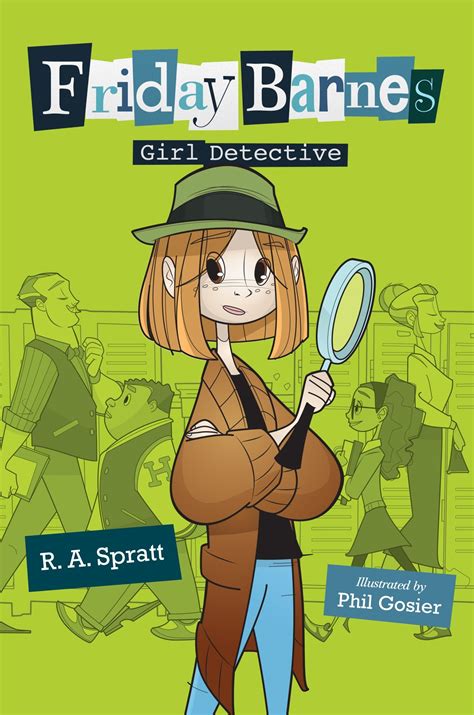 Friday Barnes Girl Detective Literaritea