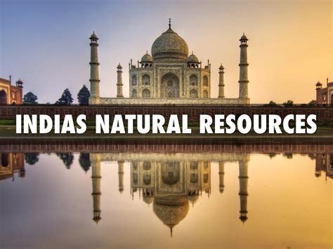 Indias Natural Resources By Suttonflatgard