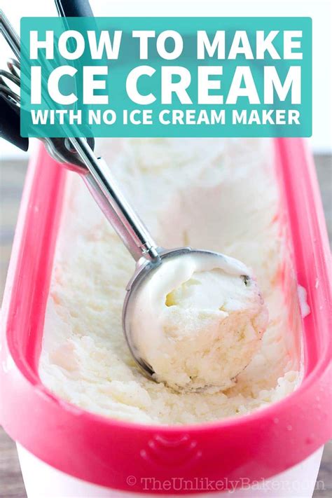 Wondering How To Make Ice Cream Without An Ice Cream Maker Its Easier Than You Think All You