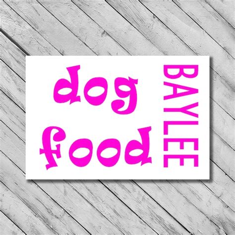 Dog Food Decal Personalized Dog Food Sticker Pantry Sticker Etsy
