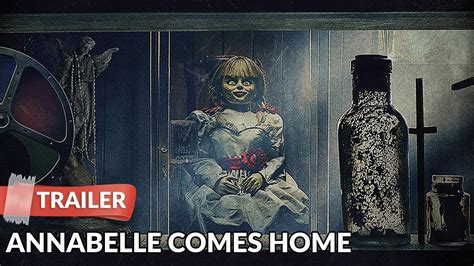 Annabelle Comes Home 2019 Trailer Hd Emily Brobst Patrick Wilson